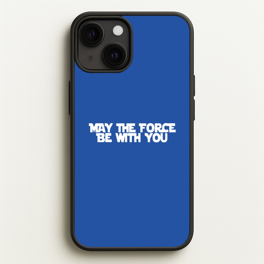 May The Force Be With You - Star Wars Phone Case for iPhone 13 Mini