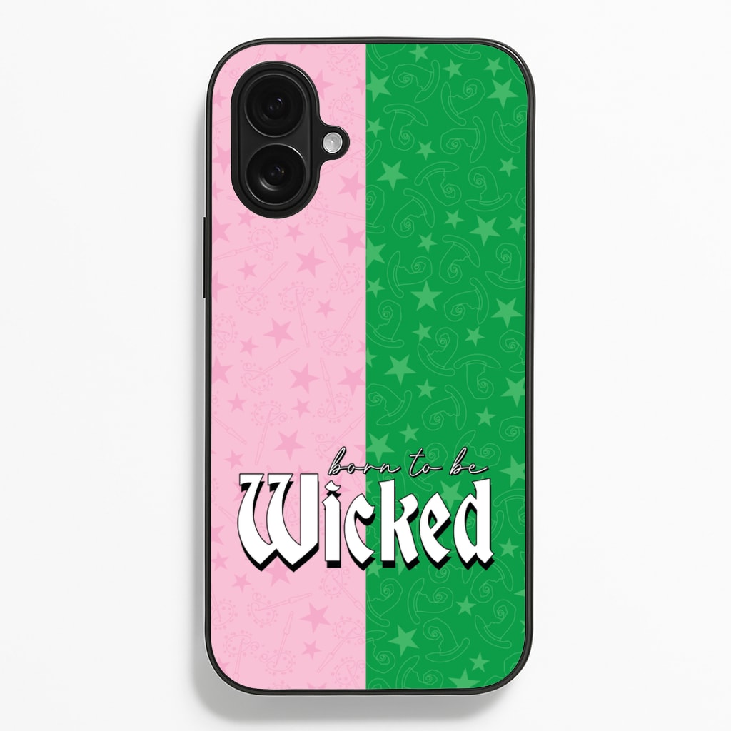 Born To Be Wicked - Wicked Phone Case for iPhone 16 Plus