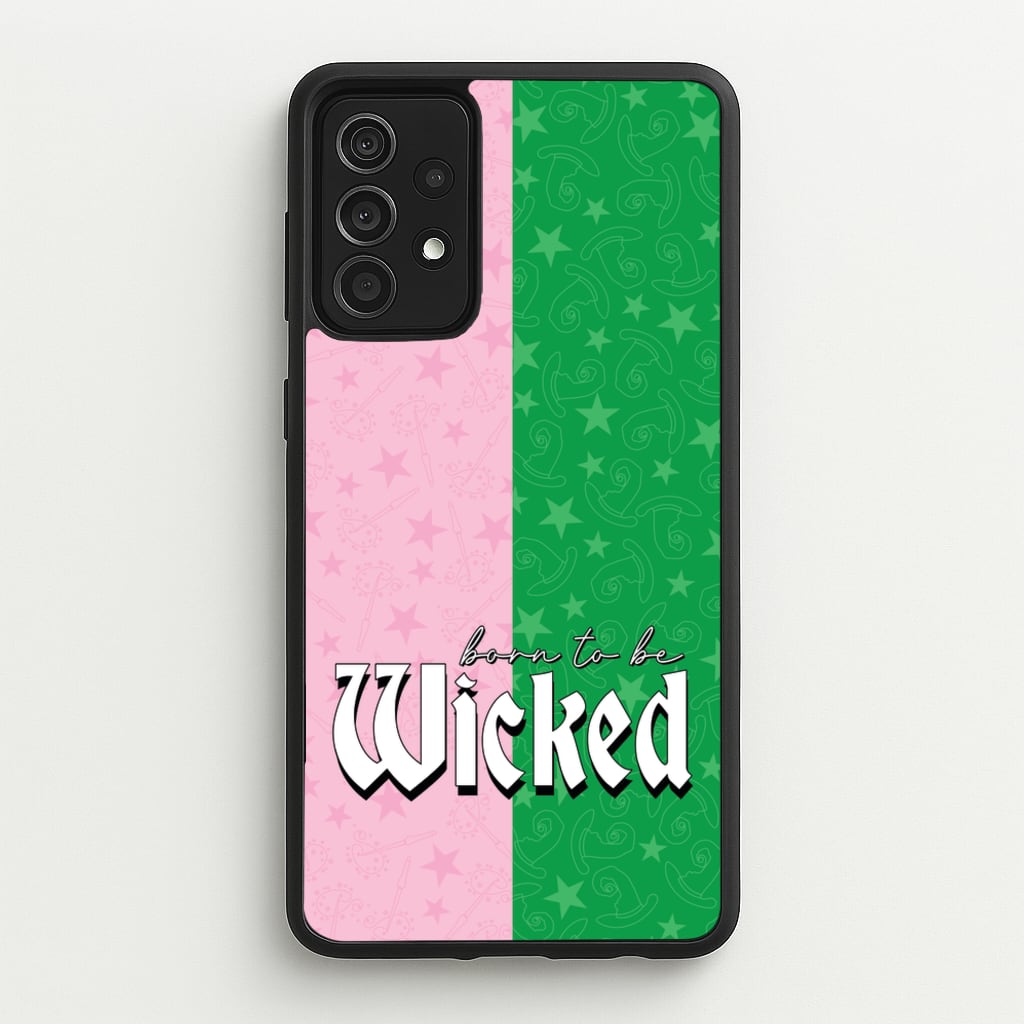 Born To Be Wicked - Wicked Phone Case for Galaxy A52 / A52s