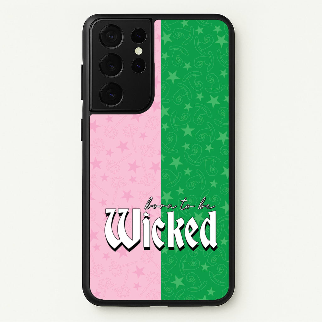 Born To Be Wicked - Wicked Phone Case for Galaxy S21 Ultra