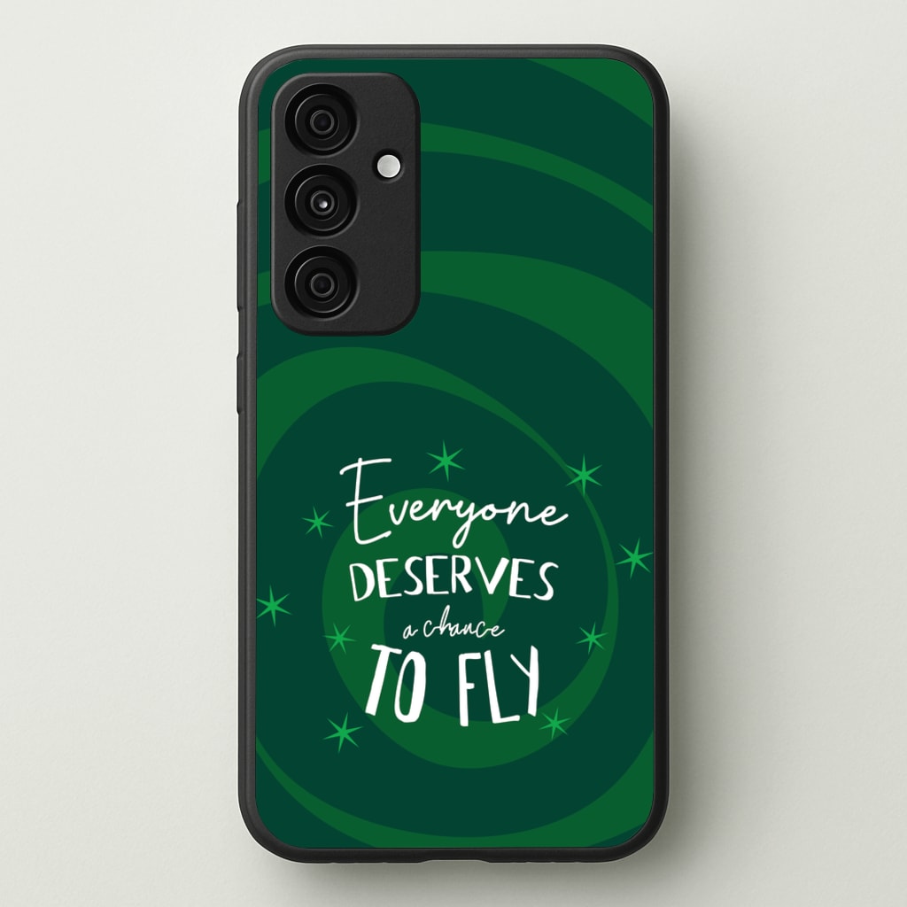 Everyone Deserves A Chance To Fly - Wicked Phone Case for Galaxy A55