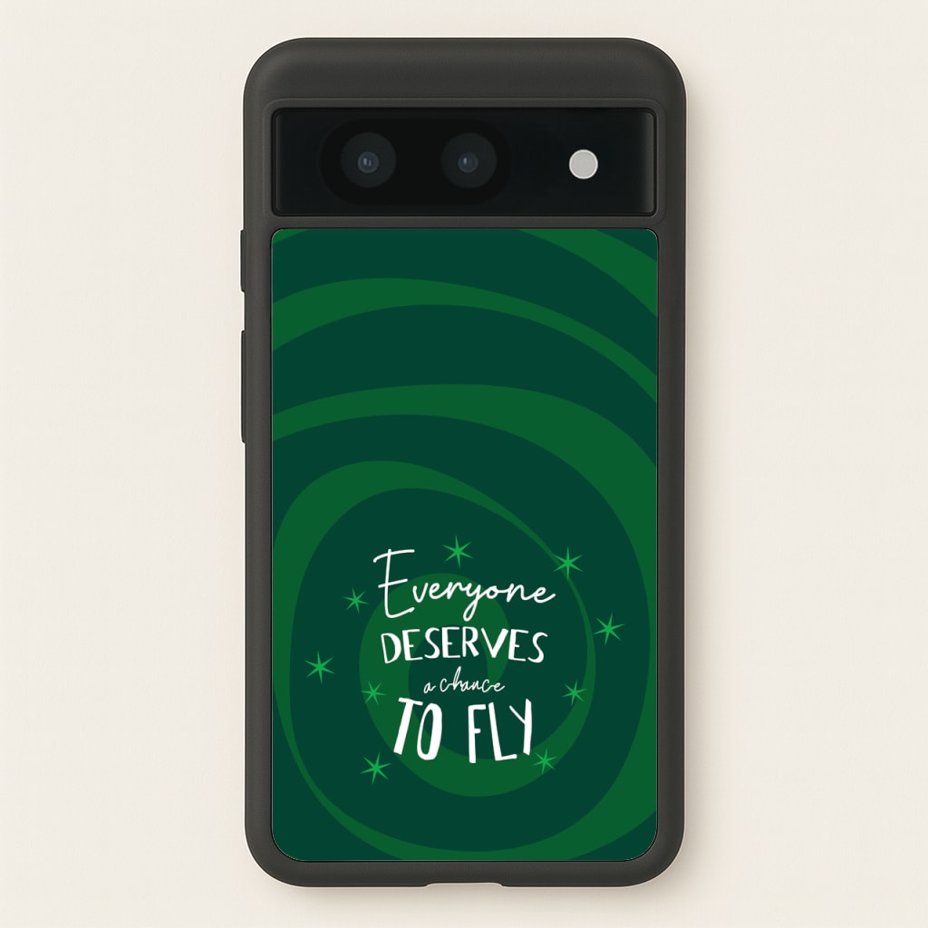 Everyone Deserves A Chance To Fly - Wicked Phone Case for Google Pixel 8a