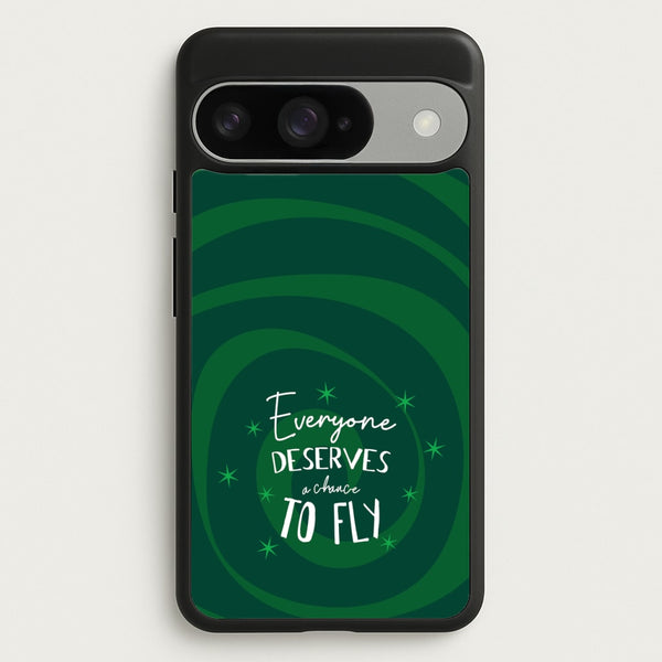 Everyone Deserves A Chance To Fly Phone Case for Google Pixel 10 / 10 Pro