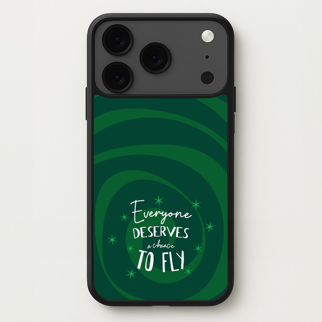 Everyone Deserves A Chance To Fly Phone Case for iPhone 17 Pro Max