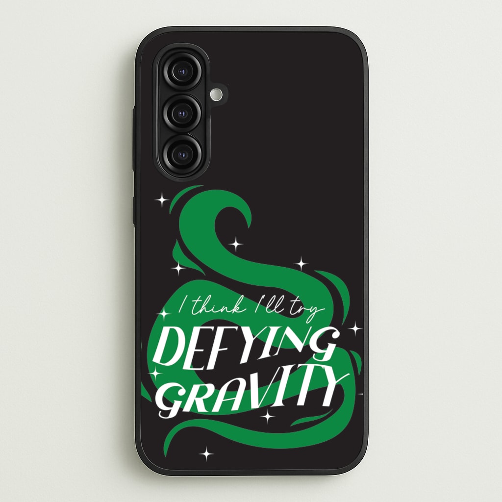 I Think I'll Try Defying Gravity - Wicked Phone Case for Galaxy A16