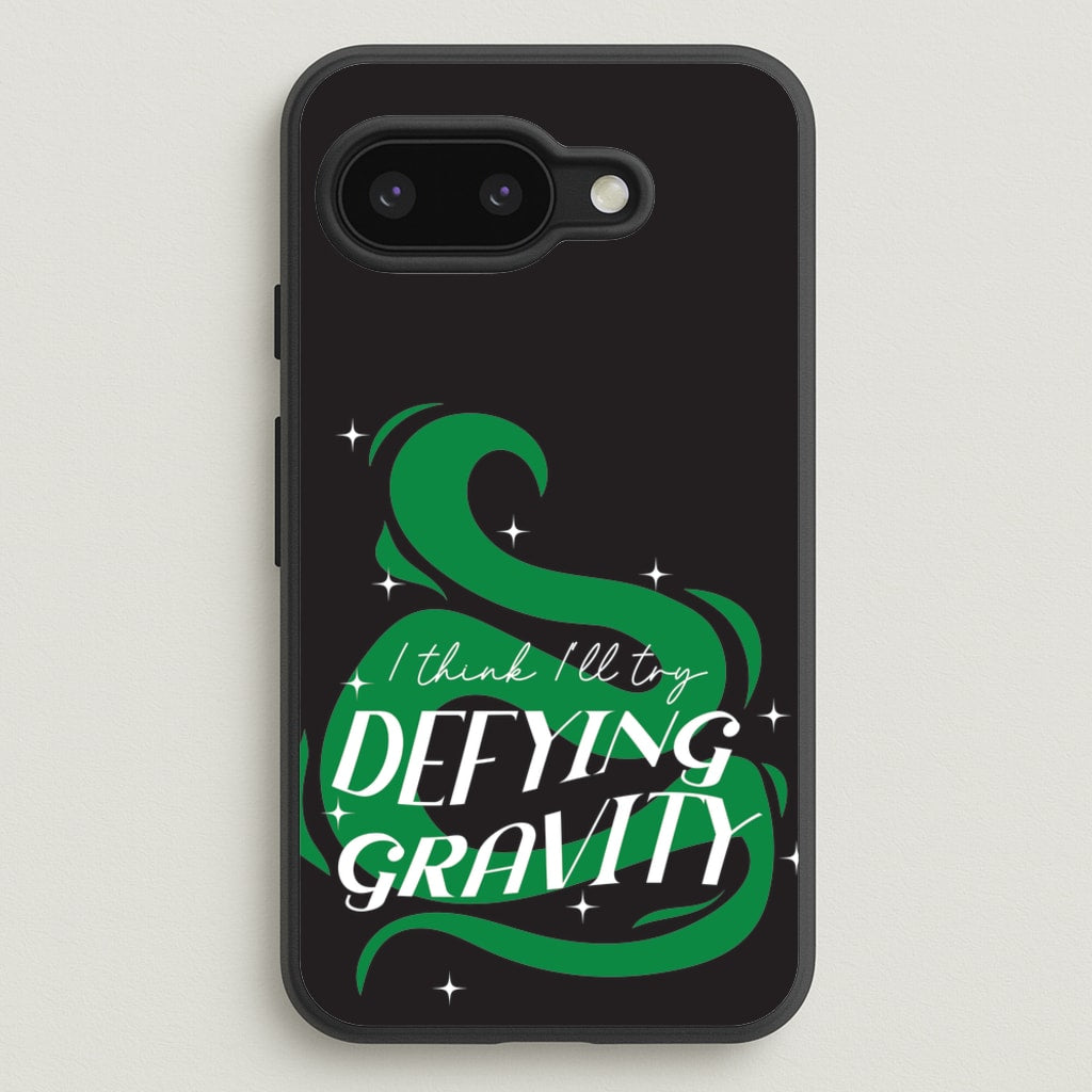 I Think I'll Try Defying Gravity - Wicked Phone Case for Google Pixel 9a
