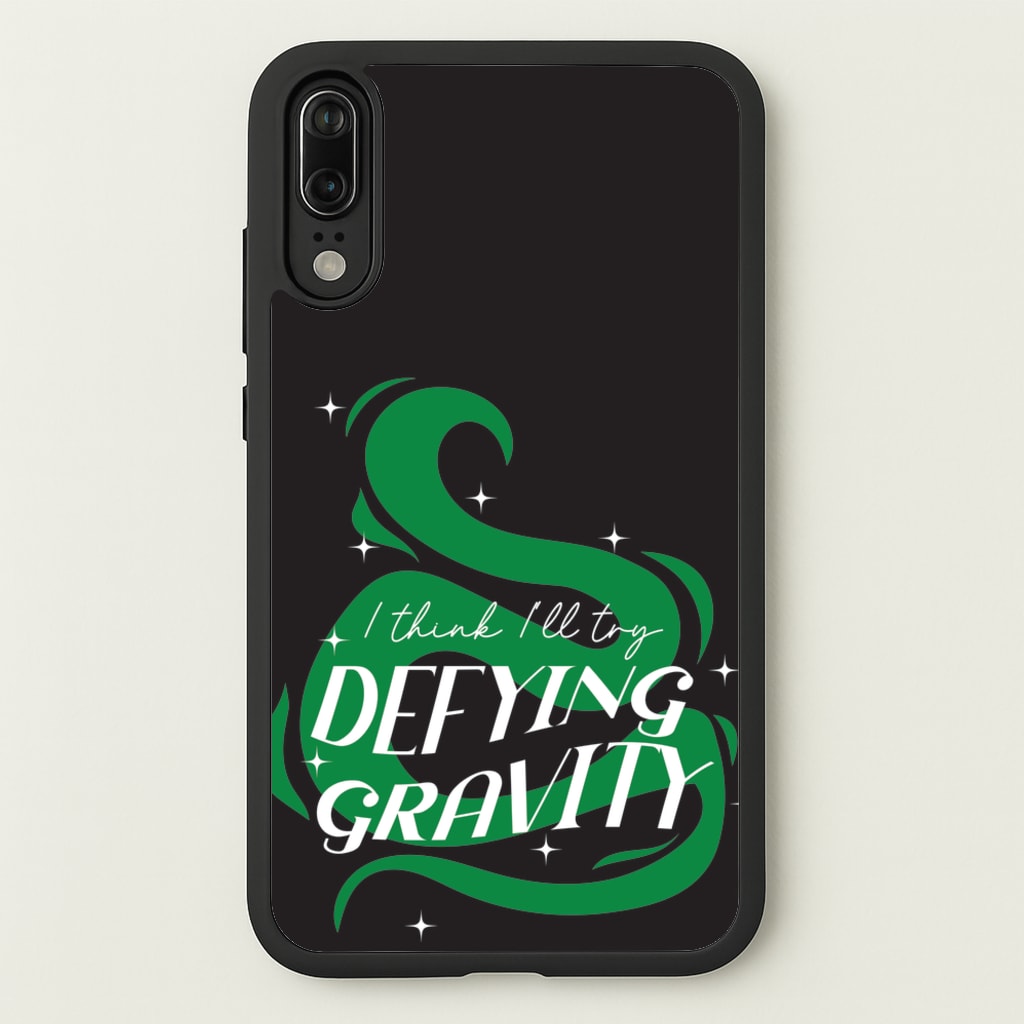 I Think I'll Try Defying Gravity - Wicked Phone Case for Huawei P20