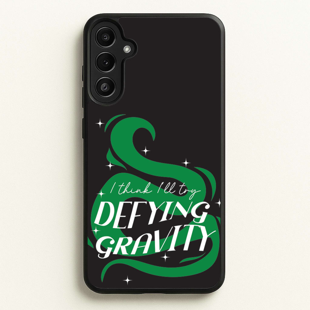I Think I'll Try Defying Gravity - Wicked Phone Case for Galaxy A34
