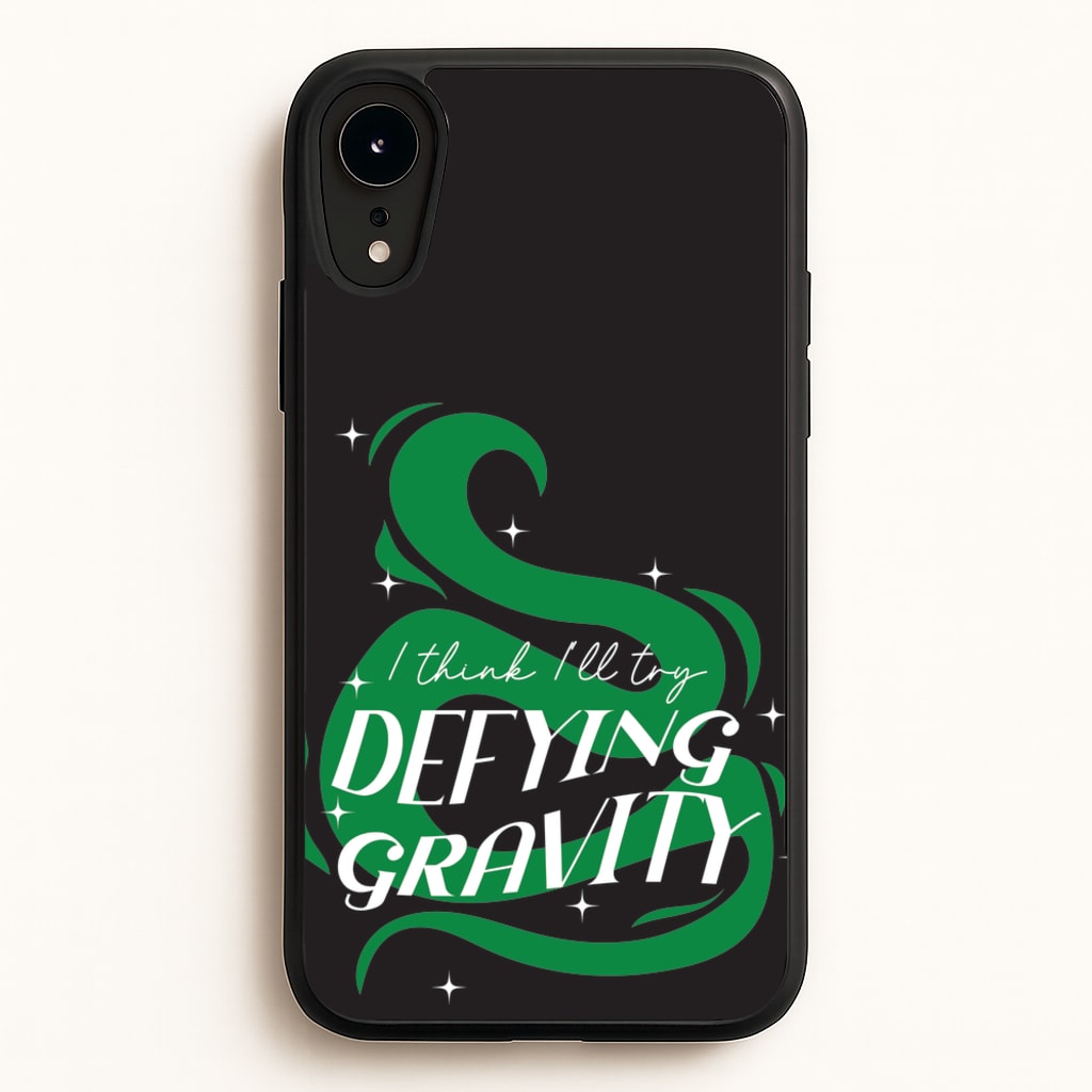 I Think I'll Try Defying Gravity - Wicked Phone Case for iPhone XR
