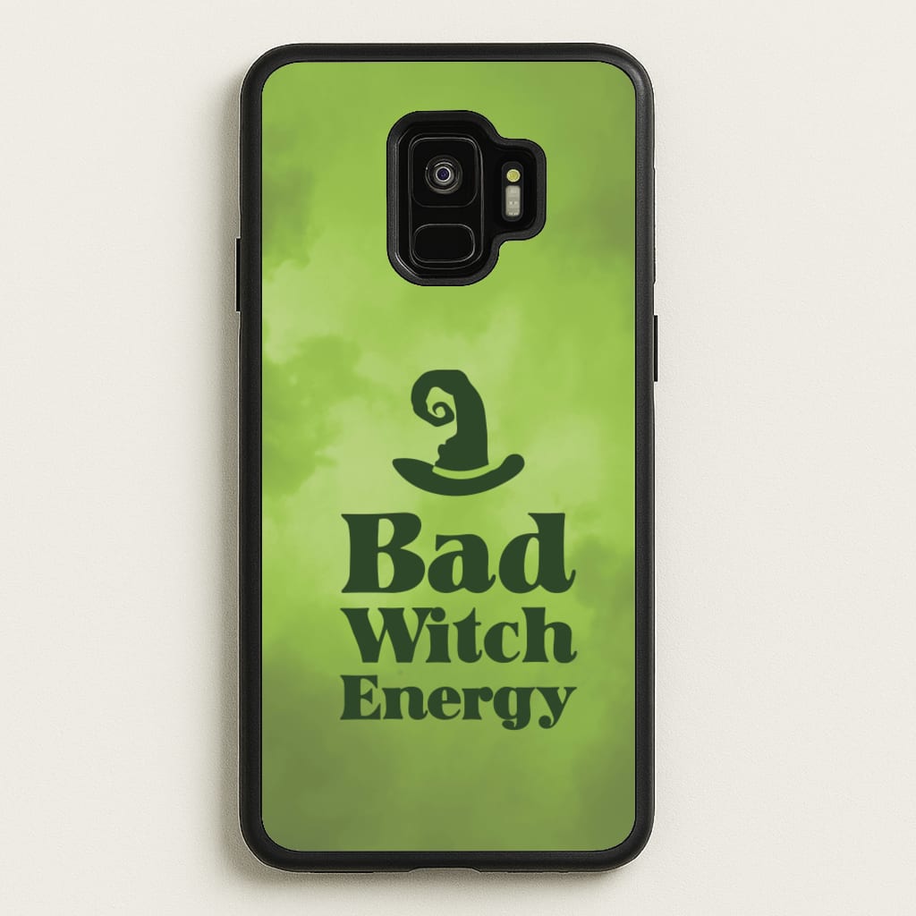 Bad Witch Energy - Wicked Phone Case for Galaxy S9