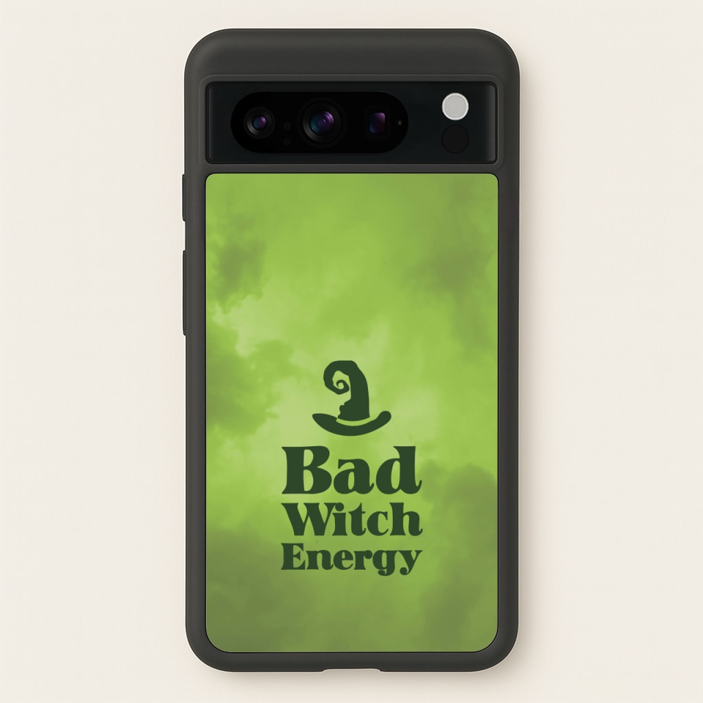 Bad Witch Energy - Wicked Phone Case for Google Pixel 8 Pro