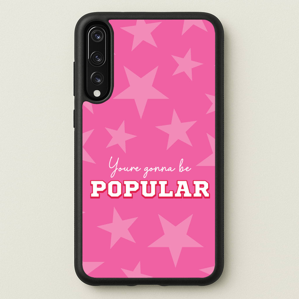 You're Gonna Be Popular - Wicked Phone Case for Huawei P20 Pro
