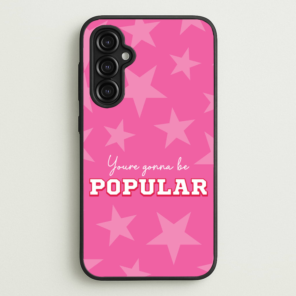You're Gonna Be Popular - Wicked Phone Case for Galaxy A14