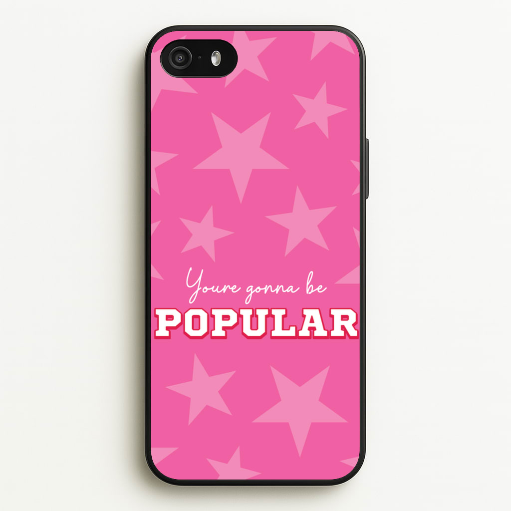 You're Gonna Be Popular - Wicked Phone Case for iPhone 5 / 5s / SE 2016