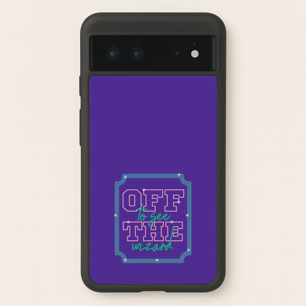 Off To See The Wizard - Wicked Phone Case for Google Pixel 6