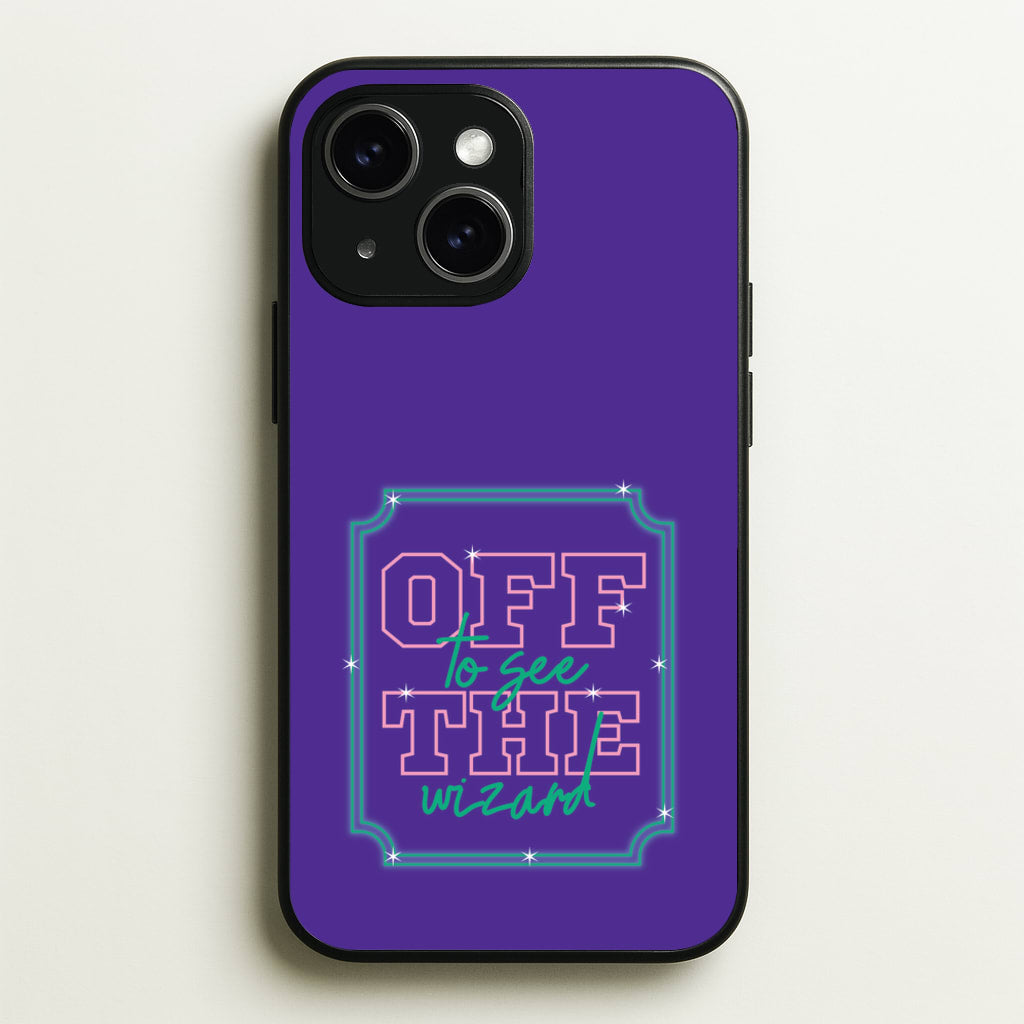 Off To See The Wizard - Wicked Phone Case for iPhone 14