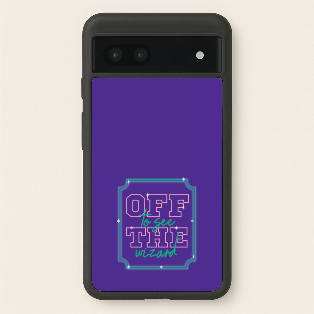 Off To See The Wizard - Wicked Phone Case for Google Pixel 7a