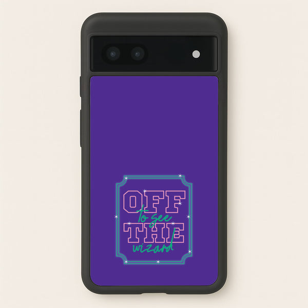 Off To See The Wizard - Wicked Phone Case for Google Pixel 7a