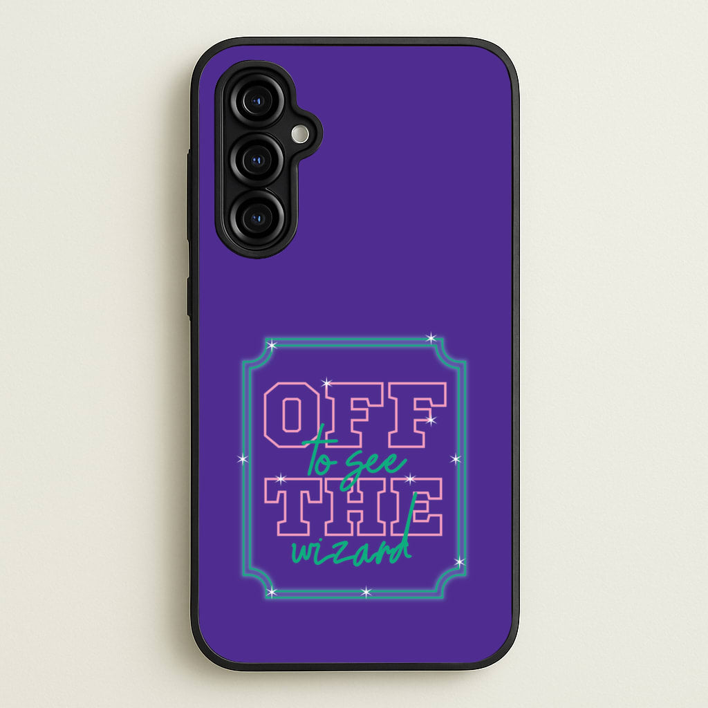 Off To See The Wizard - Wicked Phone Case for Galaxy A54