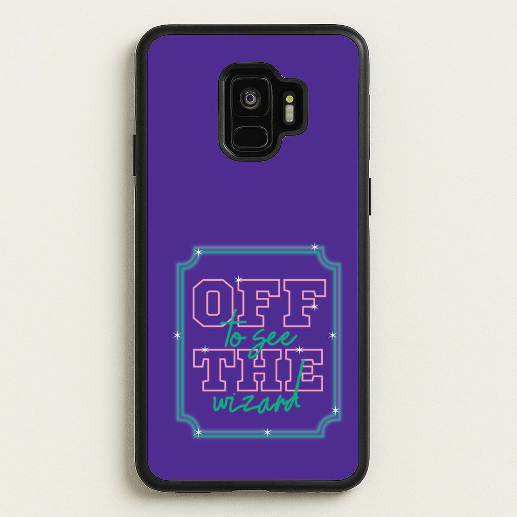 Off To See The Wizard - Wicked Phone Case for Galaxy S9