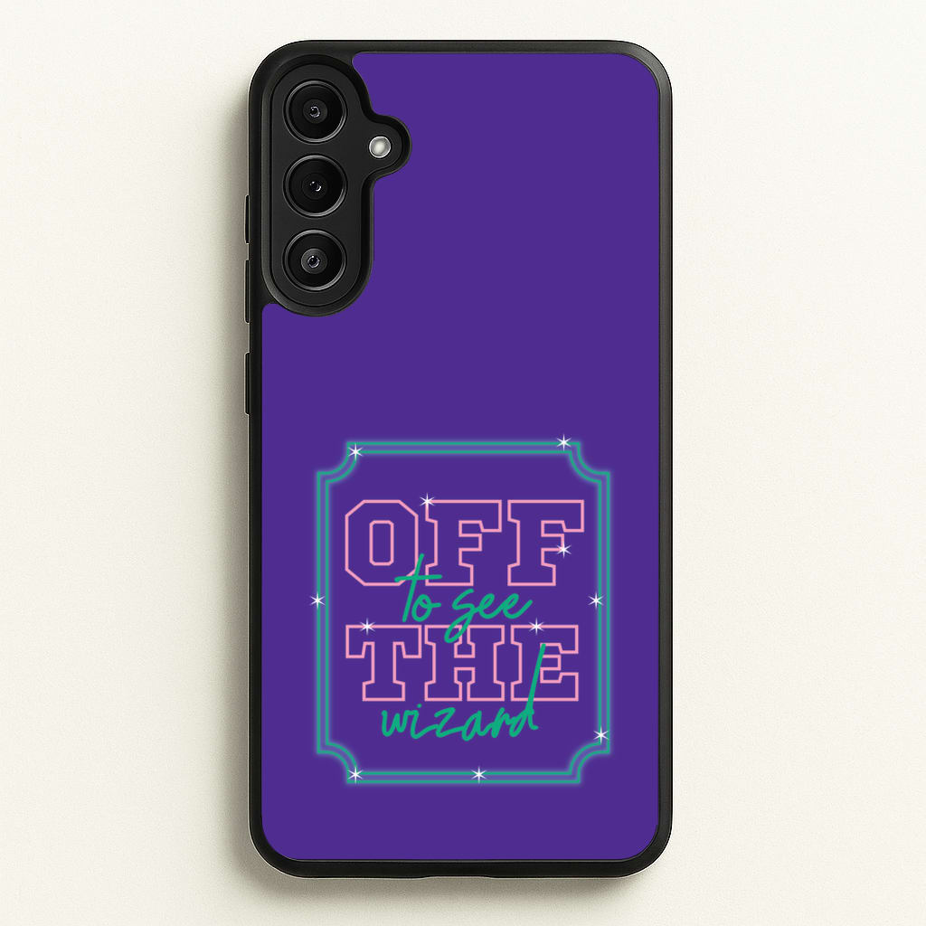 Off To See The Wizard - Wicked Phone Case for Galaxy A34