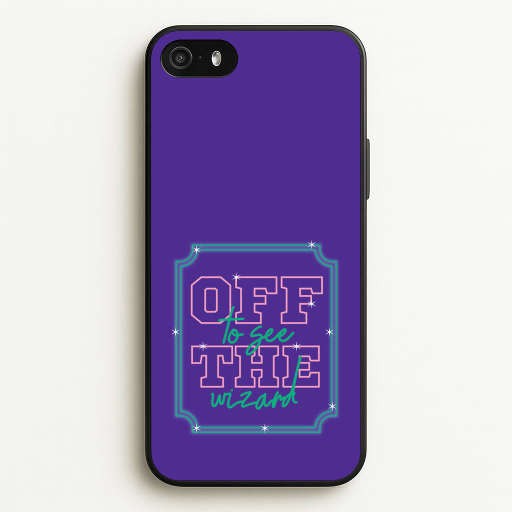 Off To See The Wizard - Wicked Phone Case for iPhone 5 / 5s / SE 2016
