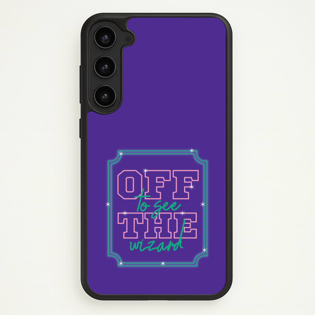 Off To See The Wizard - Wicked Phone Case for Galaxy S23