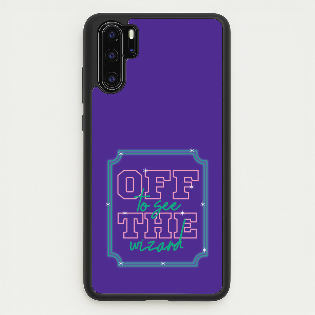 Off To See The Wizard - Wicked Phone Case for Huawei P30 Pro