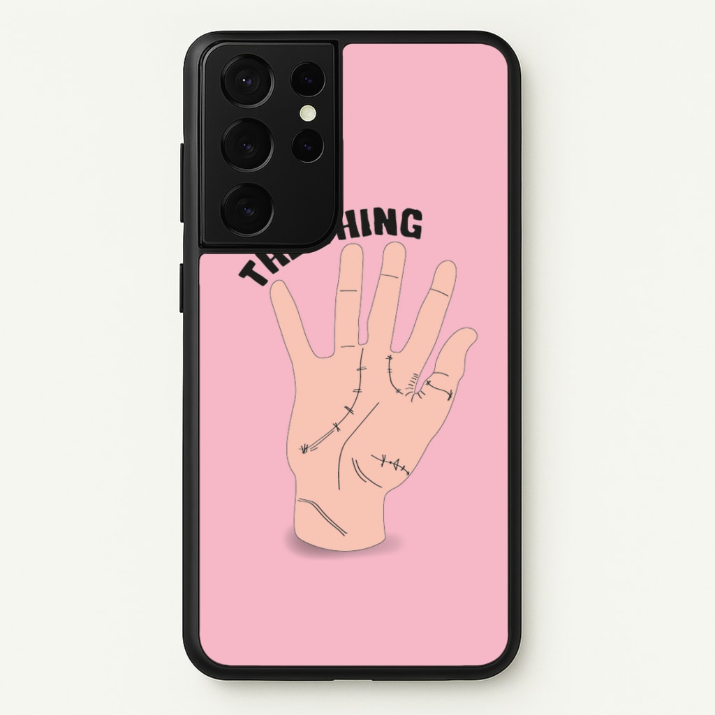 The Thing Wednesday - Wednesday Phone Case for Galaxy S21 Ultra