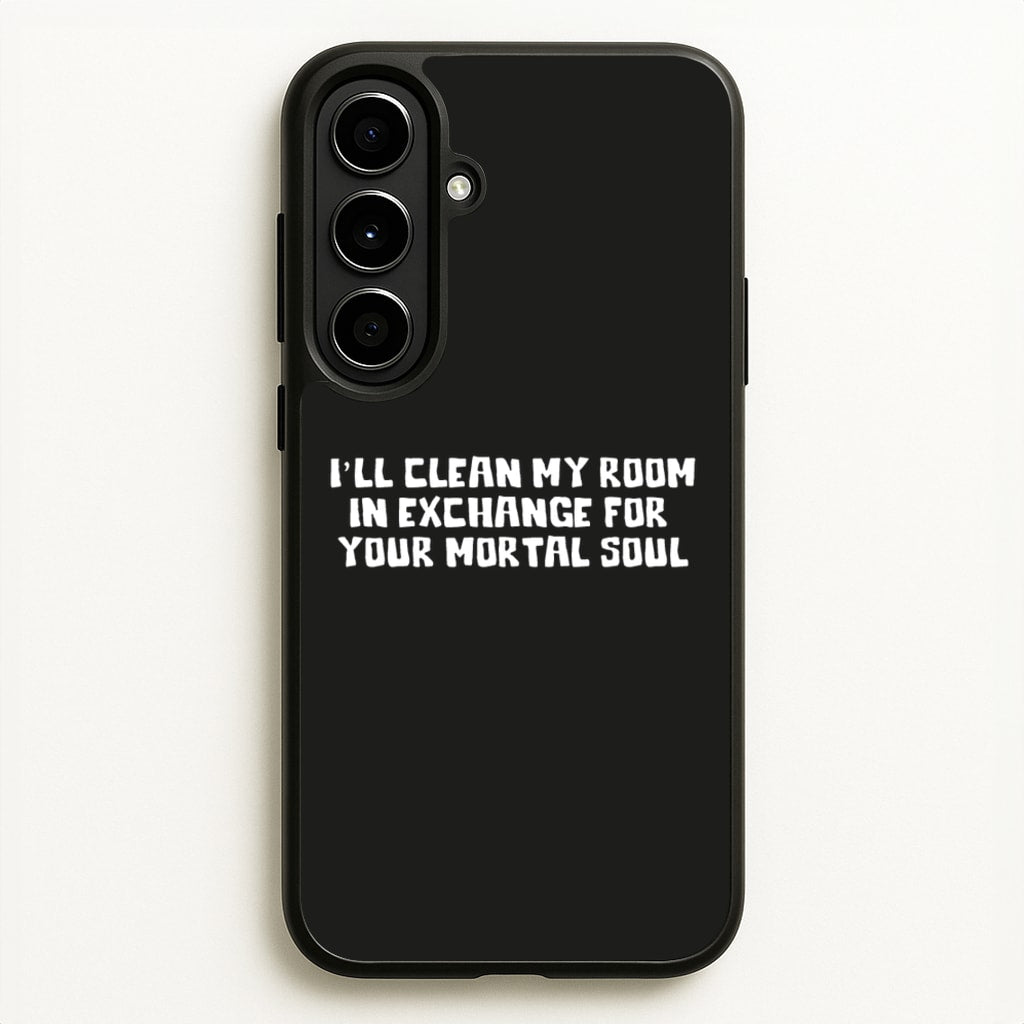 I'll Clean My Room In Exchange Wednesday - Wednesday Phone Case for Galaxy A56