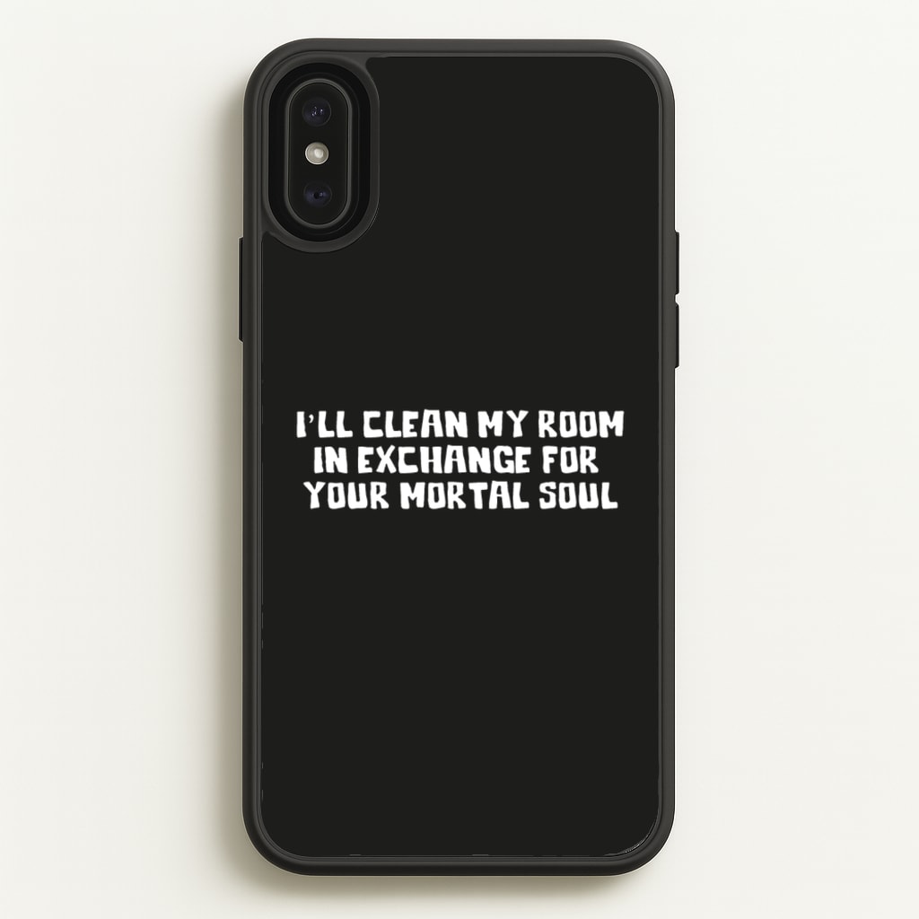 I'll Clean My Room In Exchange Wednesday - Wednesday Phone Case for iPhone XS Max