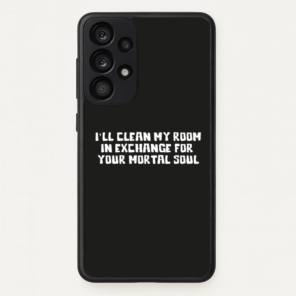I'll Clean My Room In Exchange Wednesday - Wednesday Phone Case for Galaxy A53