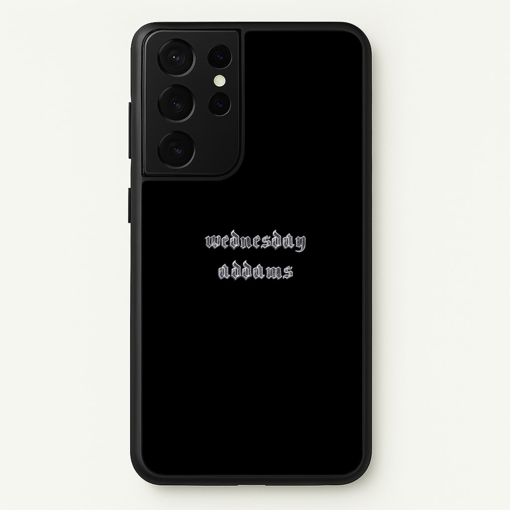 Wednesday Typogrophy - Wednesday Phone Case for Galaxy S21 Ultra