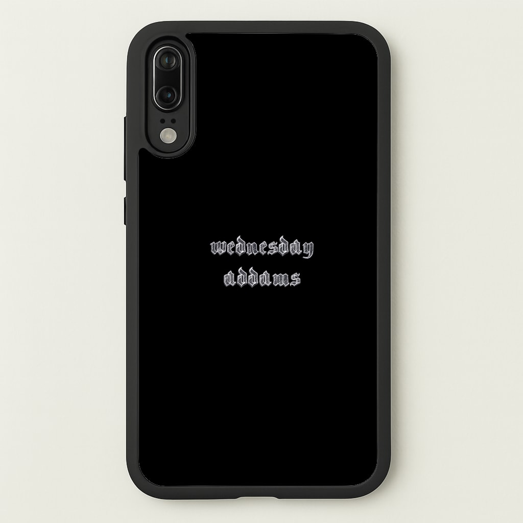 Wednesday Typogrophy - Wednesday Phone Case for Huawei P20