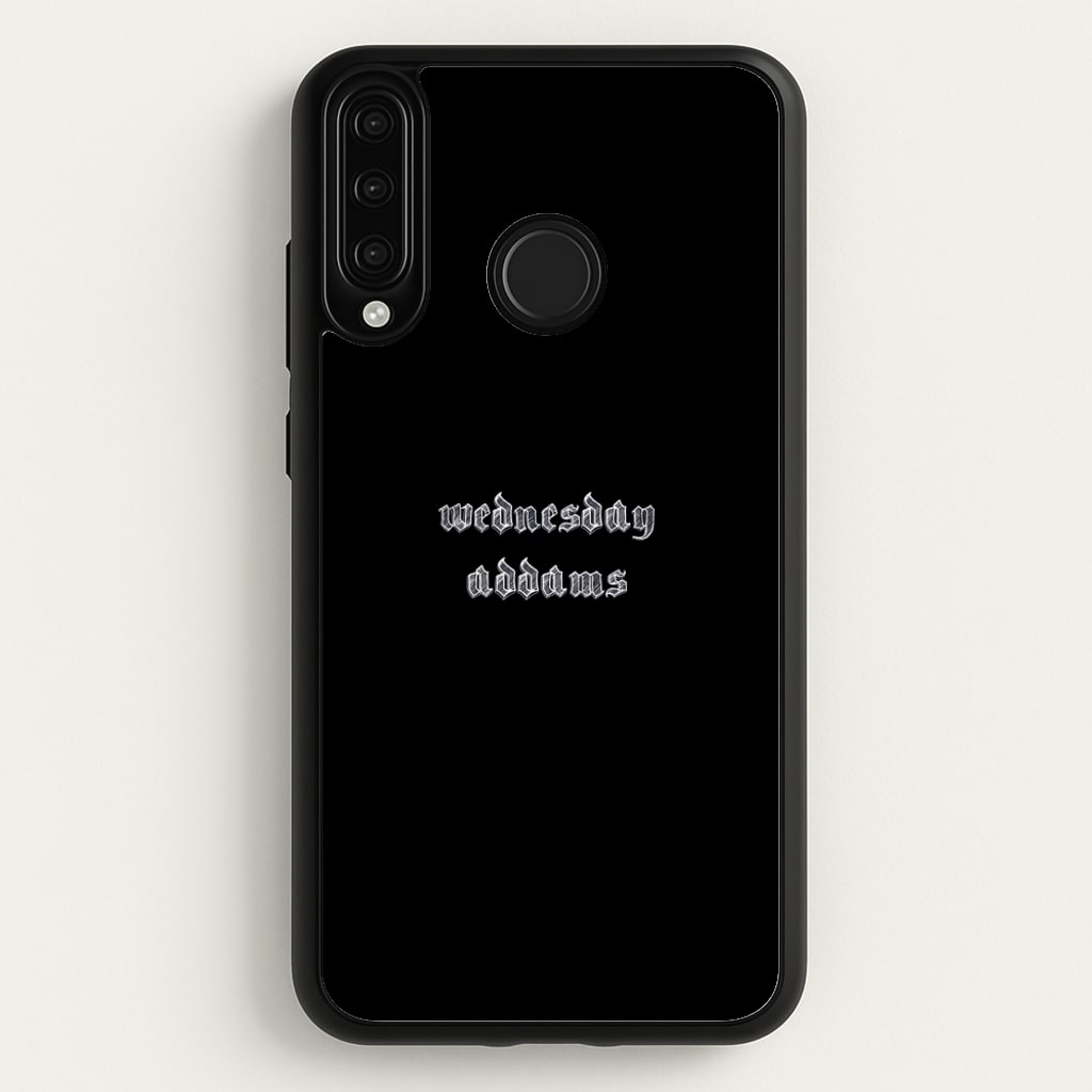 Wednesday Typogrophy - Wednesday Phone Case for Huawei P30 Lite