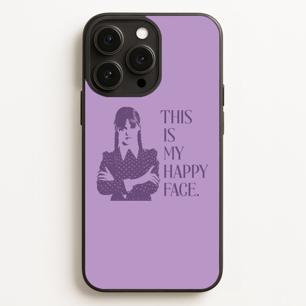 This Is My Happy Face - Wednesday Phone Case for iPhone 12 Pro Max