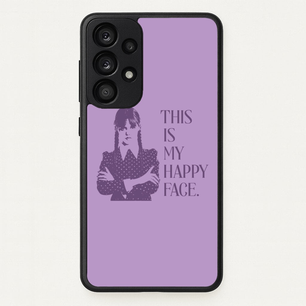 This Is My Happy Face - Wednesday Phone Case for Galaxy A33