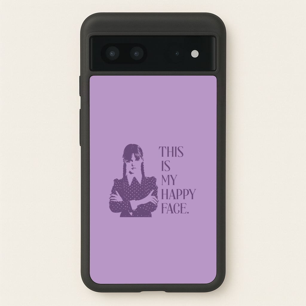 This Is My Happy Face - Wednesday Phone Case for Google Pixel 7