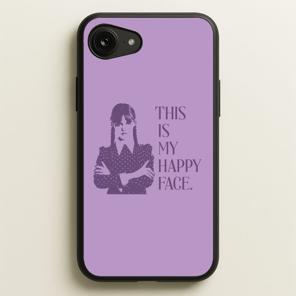 This Is My Happy Face - Wednesday Phone Case for iPhone 16e