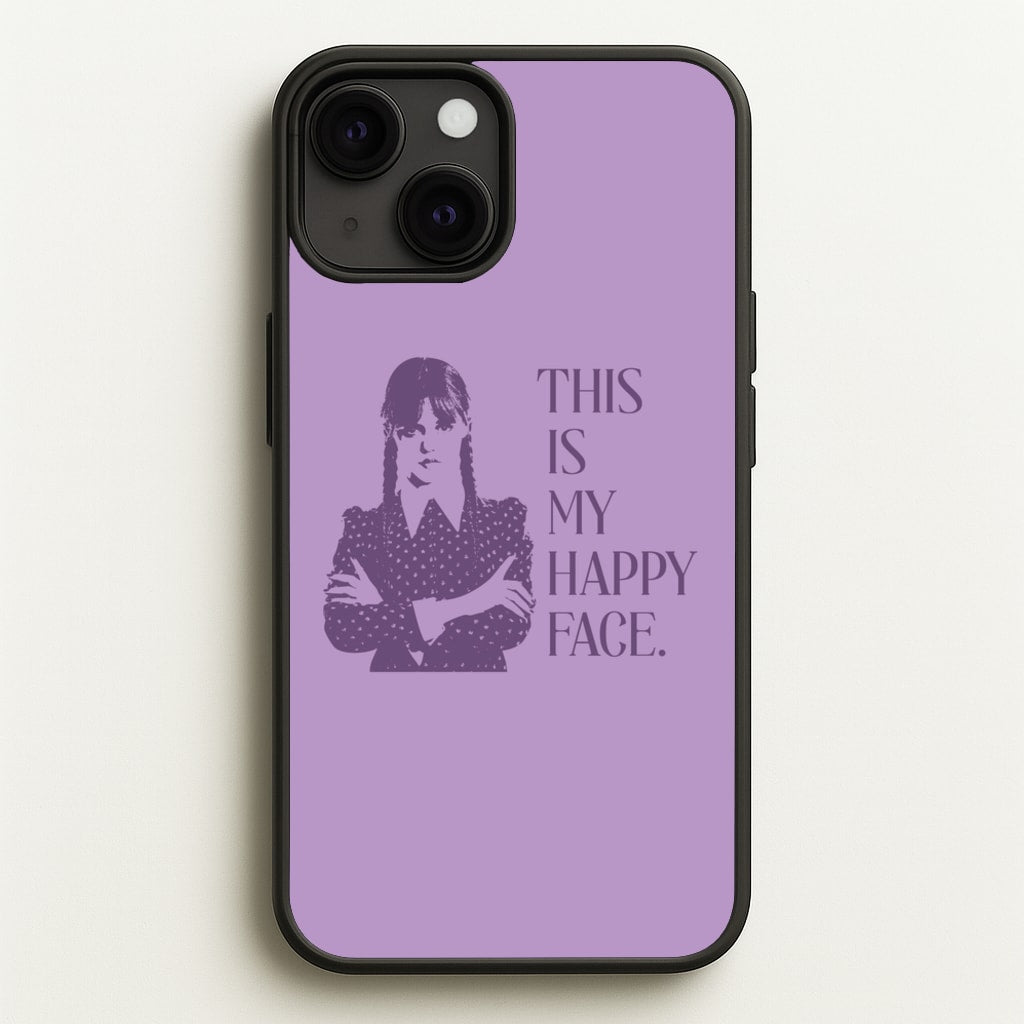 This Is My Happy Face - Wednesday Phone Case for iPhone 13 Mini