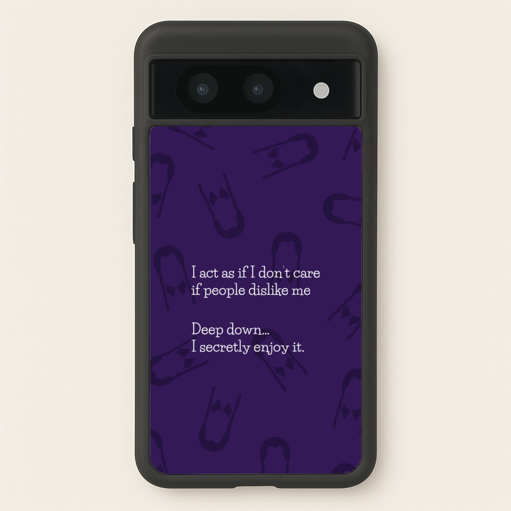 Deep Down.. I Secretly Enjoy It - Wednesday Phone Case for Google Pixel 8a