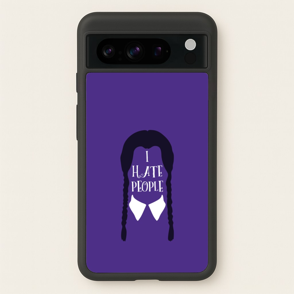 I Hate People - Wednesday Phone Case for Google Pixel 8 Pro