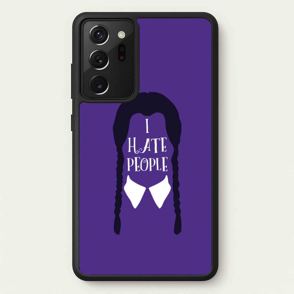 I Hate People - Wednesday Phone Case for Galaxy Note 20 Ultra