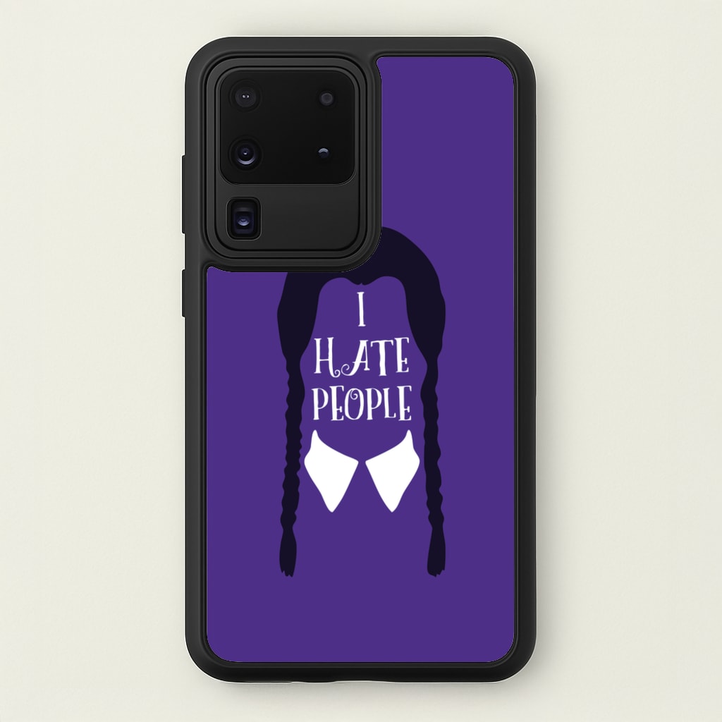 I Hate People - Wednesday Phone Case for Galaxy S20 Ultra