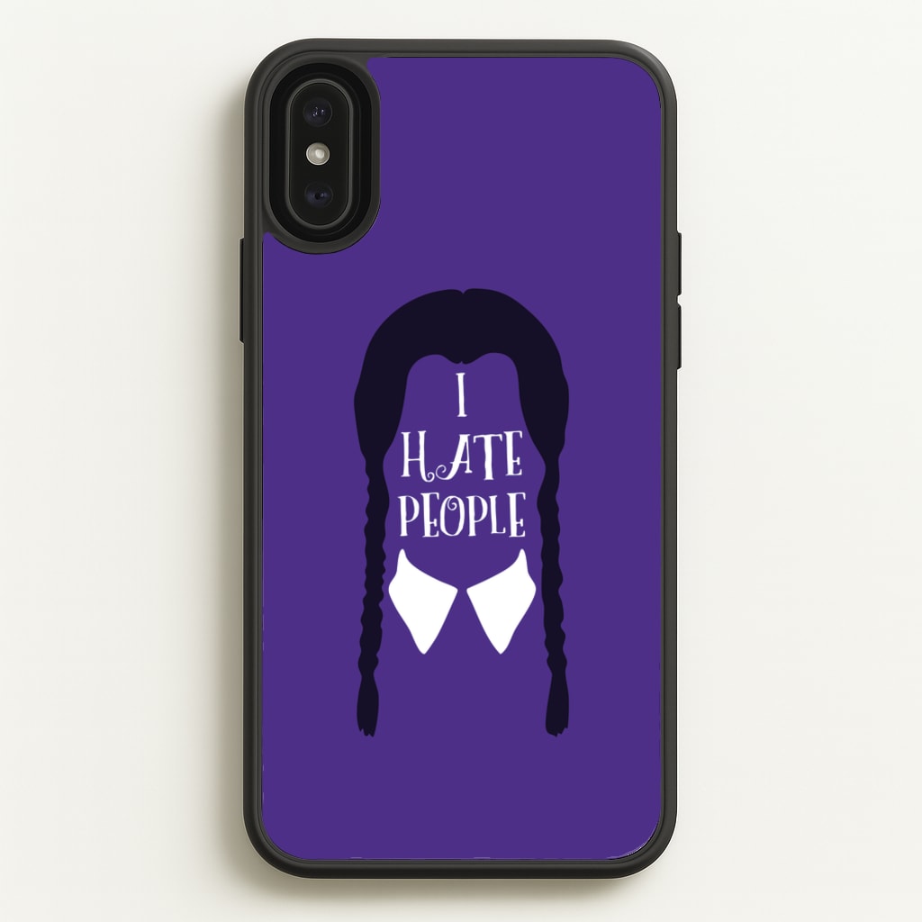 I Hate People - Wednesday Phone Case for iPhone XS Max