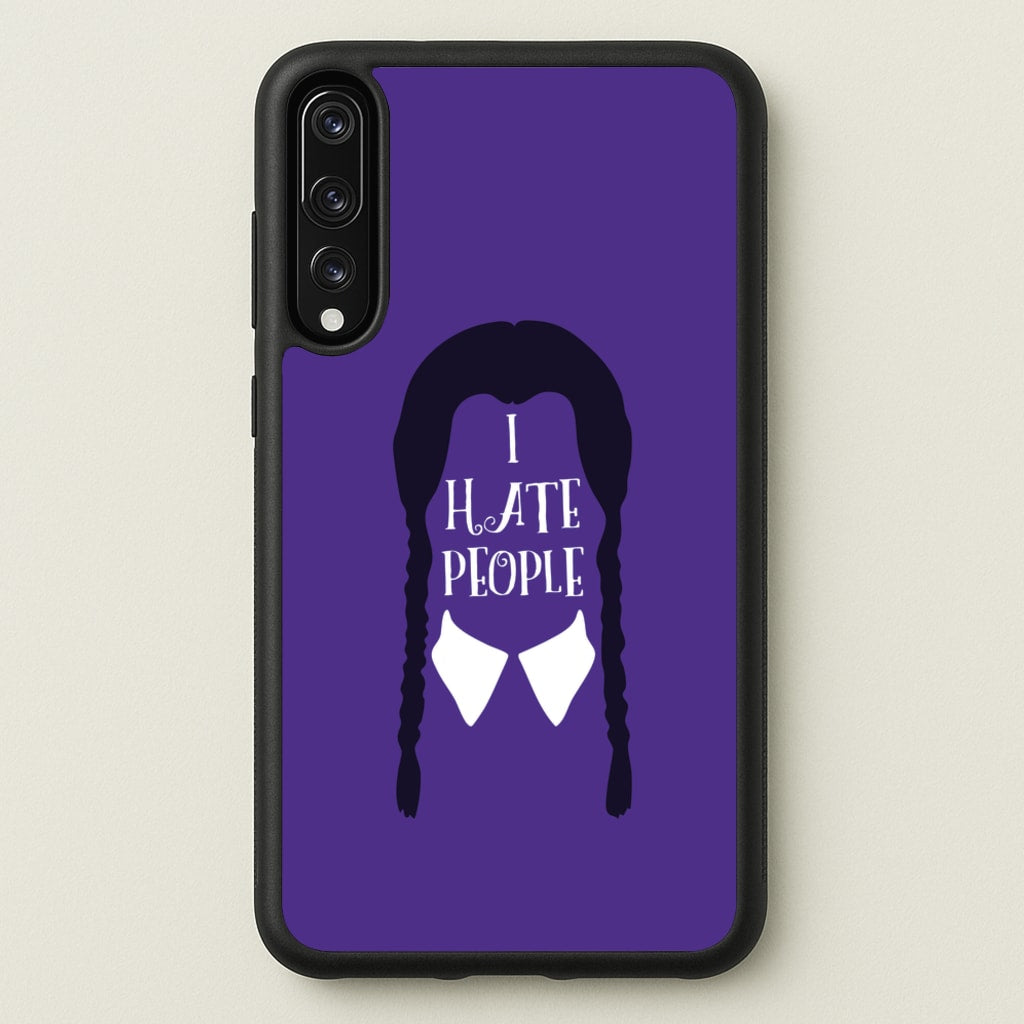 I Hate People - Wednesday Phone Case for Huawei P20 Pro