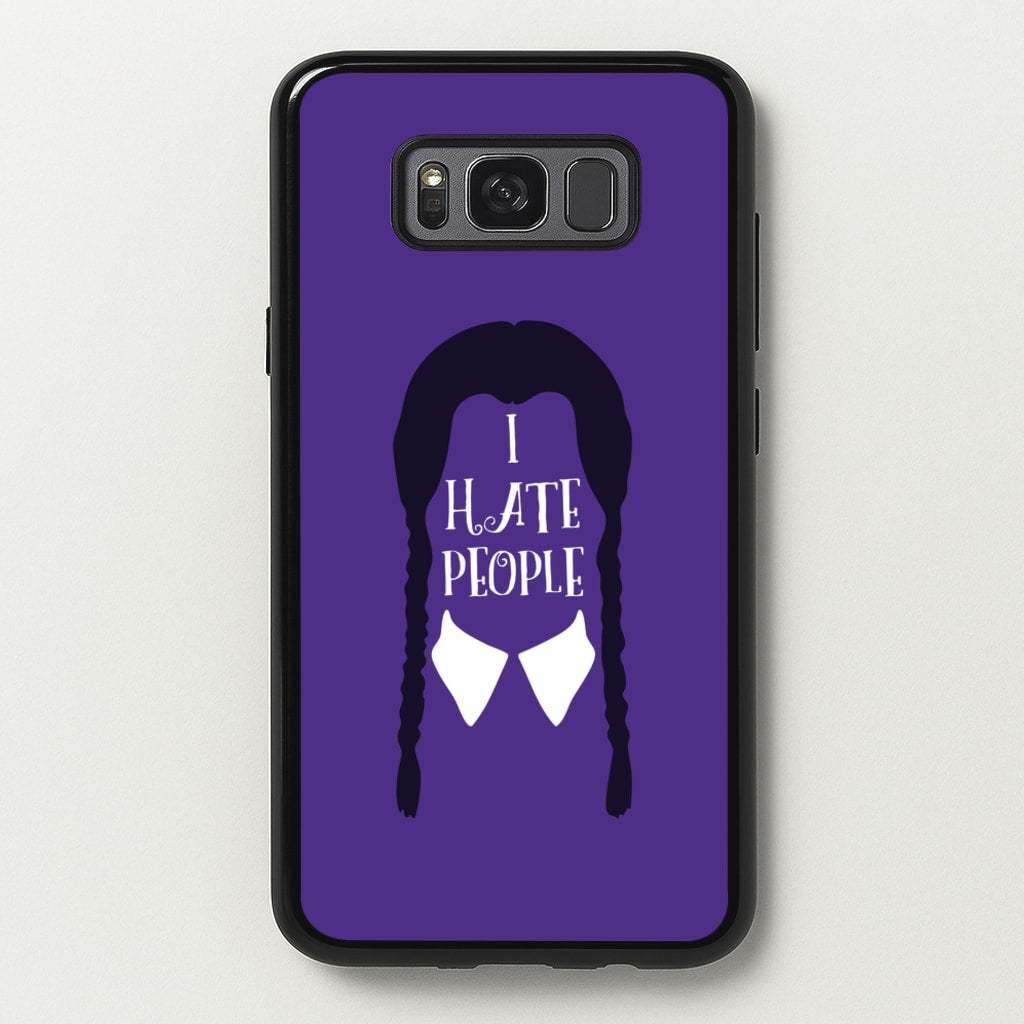 I Hate People - Wednesday Phone Case for Galaxy S8