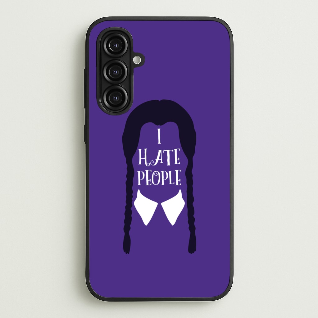I Hate People - Wednesday Phone Case for Galaxy A16