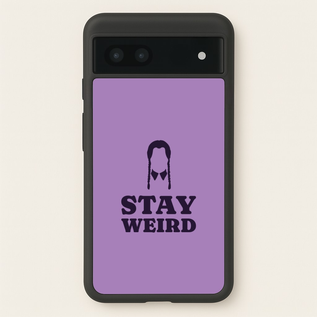 Stay Weird Purple - Wednesday Phone Case for Google Pixel 6a