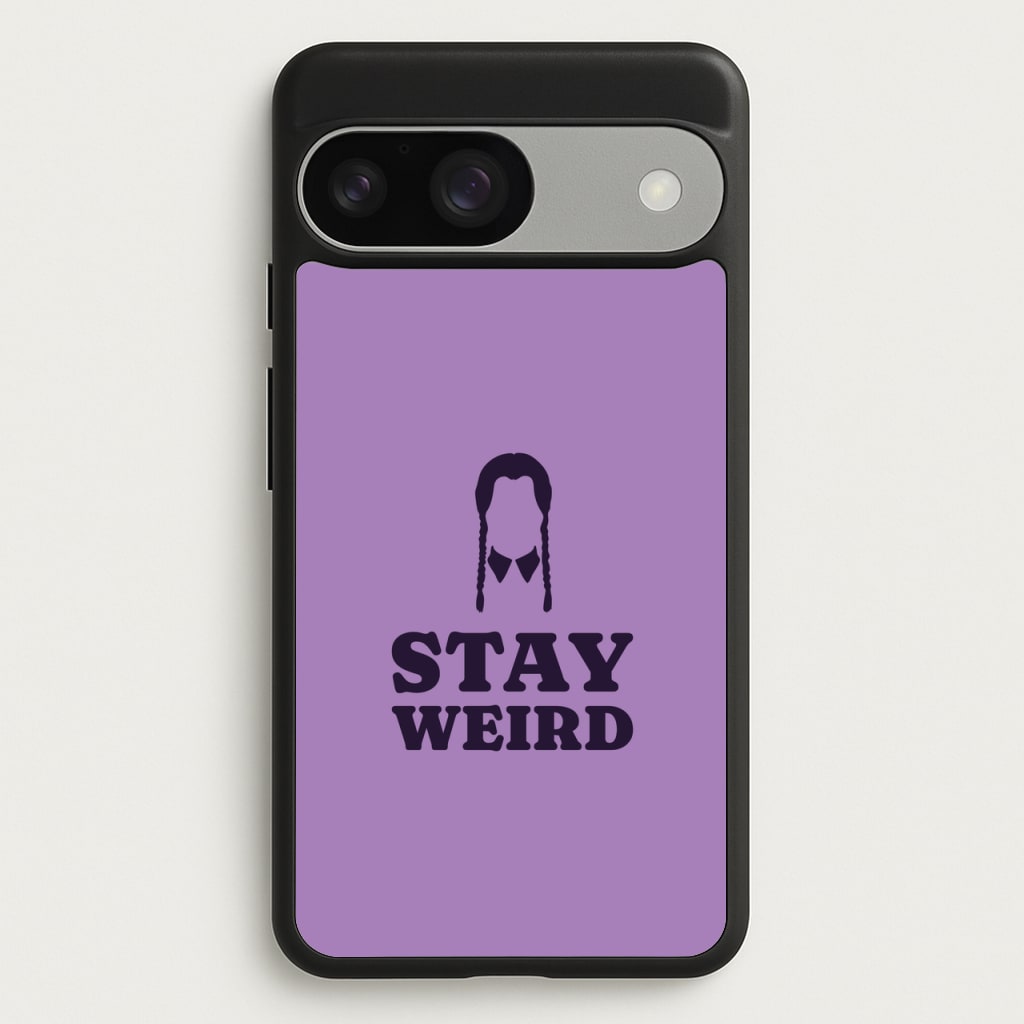 Stay Weird Purple - Wednesday Phone Case for Google Pixel 9 / 9 Pro